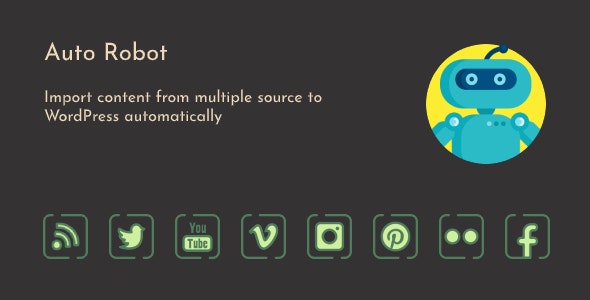 Auto Robot WordPress Autoblogging Plugin